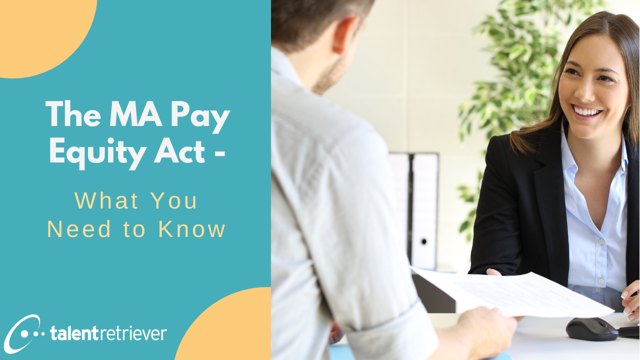 The MA Pay Equity Act - What You Need to Know(1)