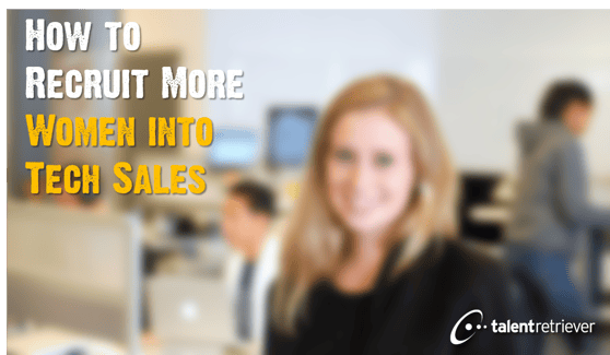 how to recruit more women into tech sales new size